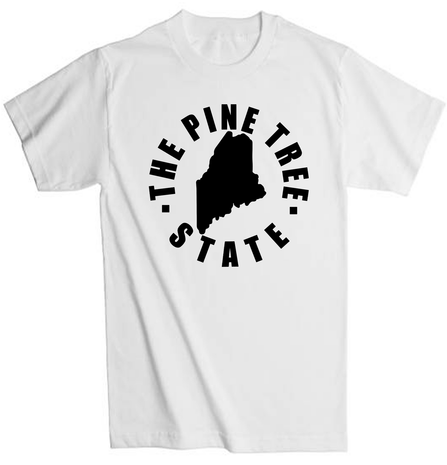 Maine – The Pine Tree State T-Shirt