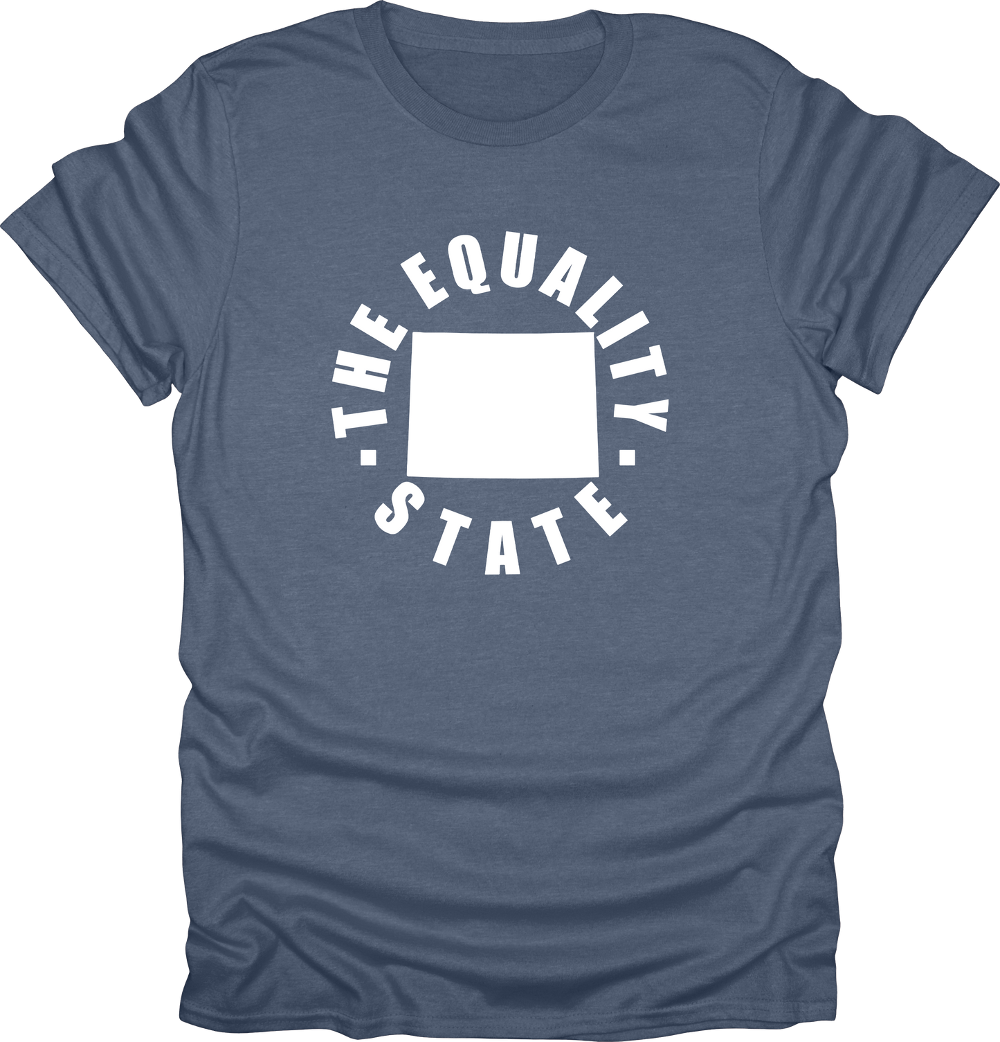Wyoming – The Equality State T-Shirt